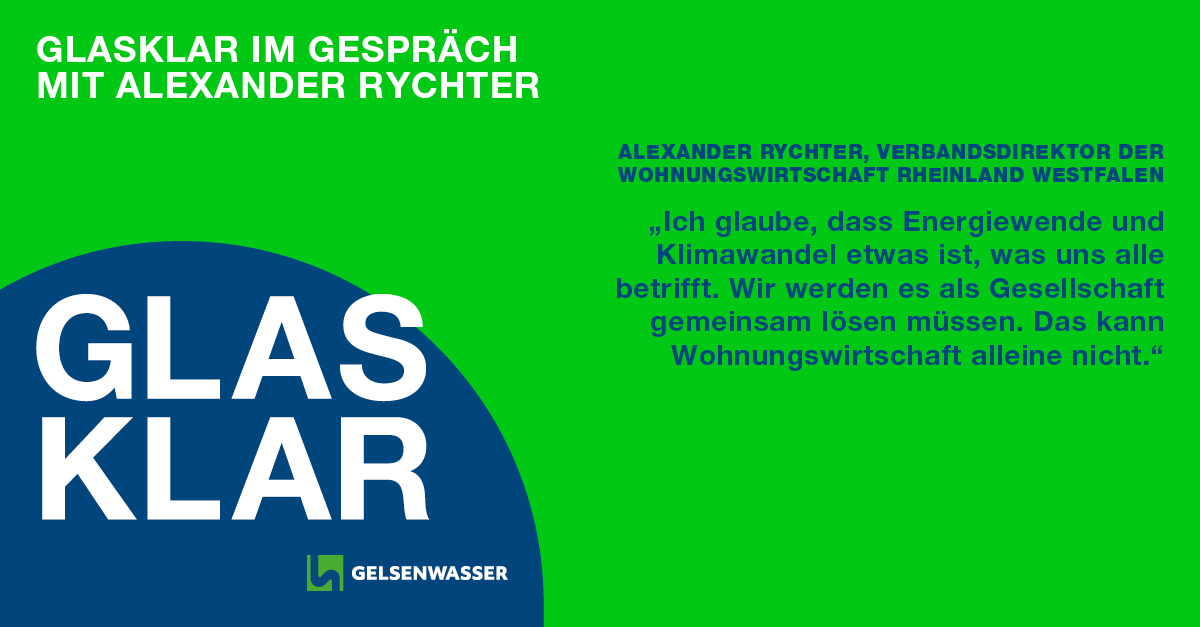 Gelsenwasser Podcast GLASKLAR zu Klimaschutz und Wohnen mit Alexander Rychter