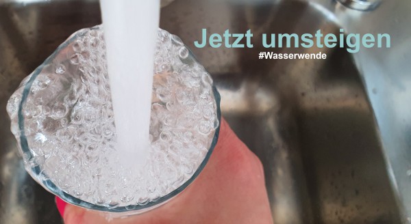 Jetzt umsteigen auf Leitungswasser und Klimaschützer werden! #Wasserwende