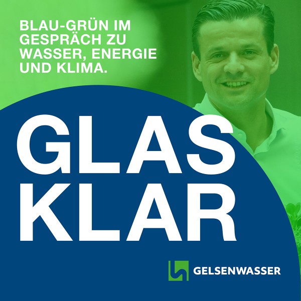 GLASKLAR, der Politik-Podcast von Gelsenwasser