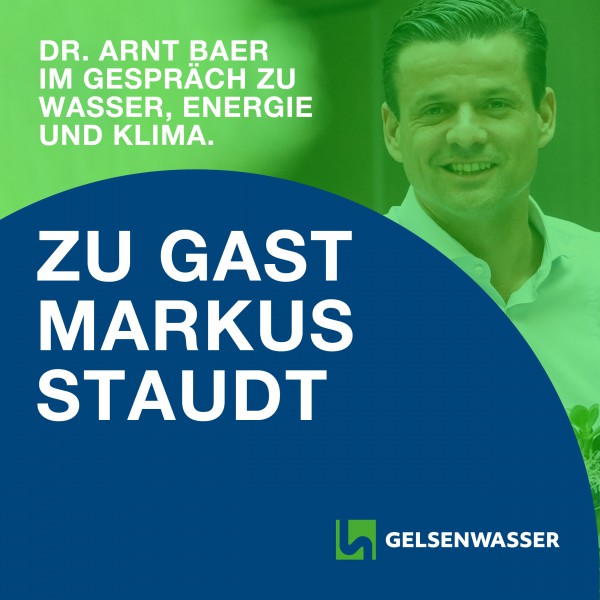 GLASKLAR Gelsenwasser-Podcast mit Markus Staudt